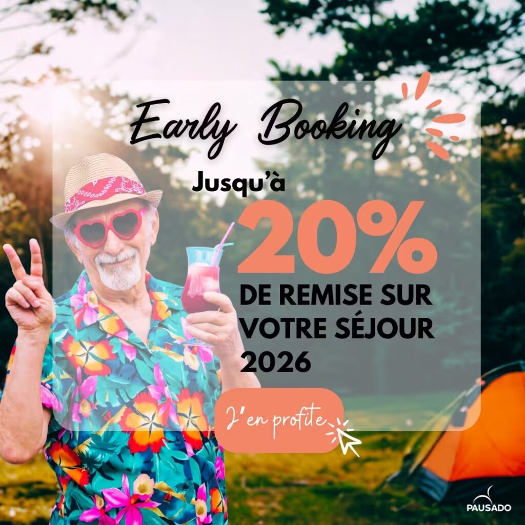 Offre early booking 2026 camping Pegomas